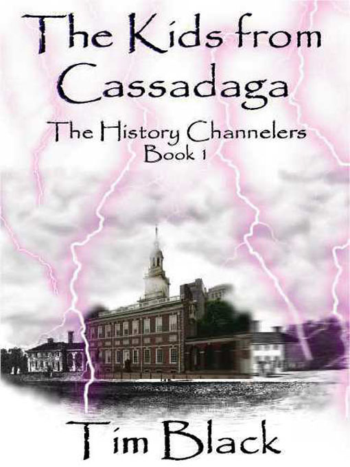 Title details for The Kids From Cassadaga by Tim Black - Available